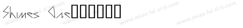 Shimes One字体转换